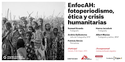 EnfocAH: fotoperiodismo, ética y crisis humanitarias primary image