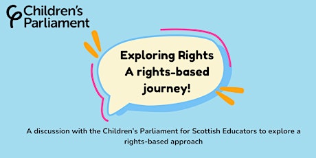 Exploring Rights – the rights-based journey!