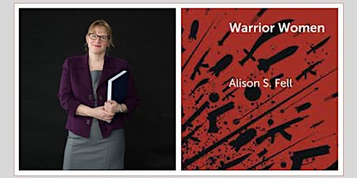 Imagem principal do evento HACC Public Lecture: Warrior Women by Professor Allison Fell