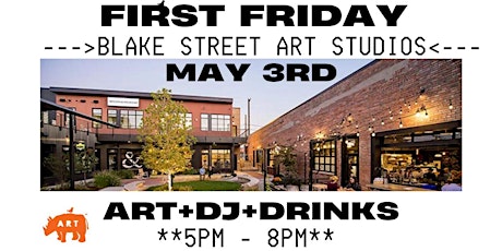 Blake Street Block Party - First Friday Art Walk RiNo