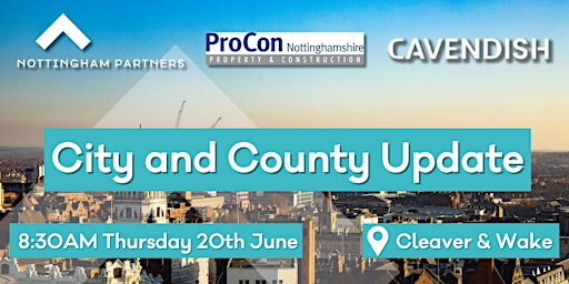 Imagem principal do evento Nottingham City & County Update - Thursday 20th June 2024