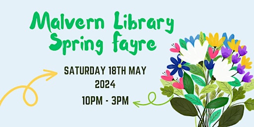 Imagem principal do evento Malvern Library Spring Fayre