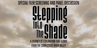 Imagem principal do evento ‘Stepping Into the Shade’: Documentary Series Premiere
