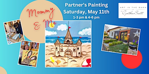 Imagem principal do evento Mother's Day: Mommy & Me Partners Paint Workshop