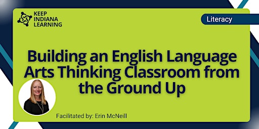 Hauptbild für Building an English Language Arts Thinking Classroom from the Ground Up