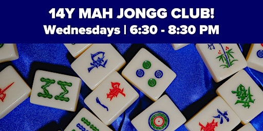 Imagem principal do evento 14Y Mah Jongg Club