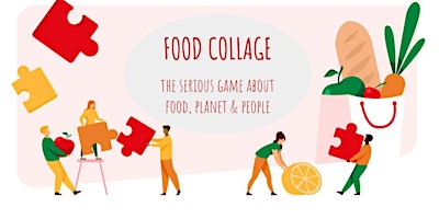 Primaire afbeelding van Food Collage? The serious game about Food, Planet and People!