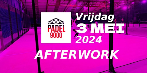Imagem principal do evento Padel9000 Afterwork 3 Mei