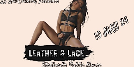 LEATHER AND LACE  MEET & GREET