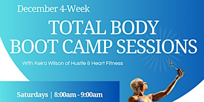 Imagen principal de December 2024 4-Week Total Body Boot Camp Training