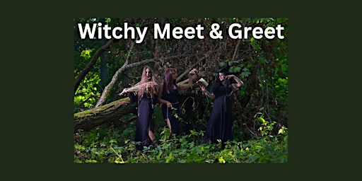 May Witchy Meet & Greet primary image