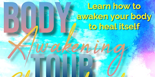 Imagem principal do evento Body Awakening Tour - Waukegan, Illinois