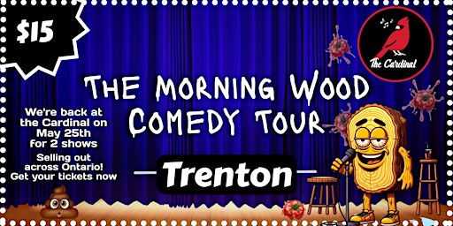 Primaire afbeelding van The Morning Wood Tour presents Comedy at The Cardinal!