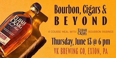Bourbon, Cigars & Beyond Dinner - $150 primary image