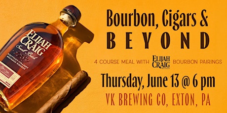 Bourbon, Cigars & Beyond Dinner - $150