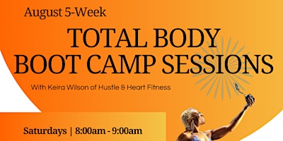 Imagen principal de August 2024 5-Week Total Body Boot Camp Training