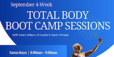 Imagen principal de September 2024 4-Week Total Body Boot Camp Training