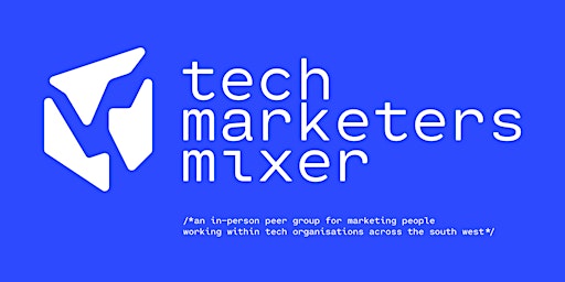 Tech Marketers Mixer primary image
