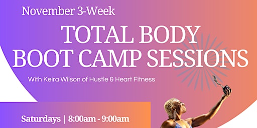 Imagen principal de November 2024 3-Week Total Body Boot Camp Training