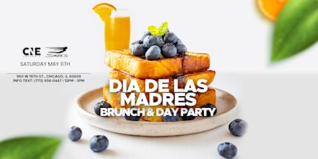 Dia De Las madres Brunch & Day Party
