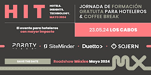 HIT '24 LOS CABOS:  El evento para hoteleros con mayor impacto primary image