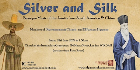 Silver and Silk: Baroque Music of the Jesuits from Latin America and China