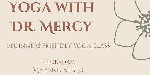 Yoga with Dr. Mercy primary image
