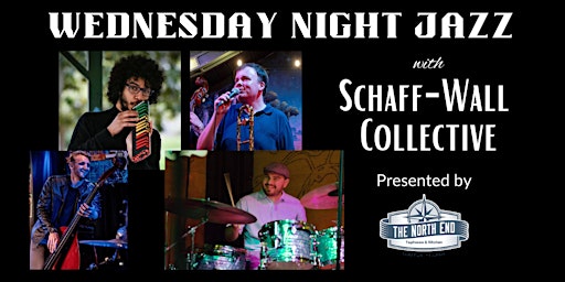 Immagine principale di Wednesday Night Jazz with Schaff-Wall Collective 