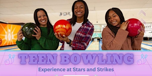 Image principale de Roll & Learn: Teen Bowling Experience at Stars and Strikes