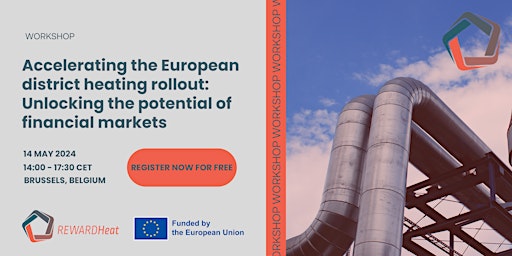 Imagem principal do evento Accelerating the European district heating rollout: Unlocking the potential of financial markets