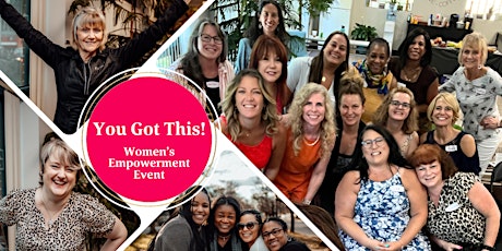 You Got This! Women's Empowerment Conference