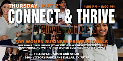 Image principale de Connect & Thrive Social Mixer For Women Business Professionals
