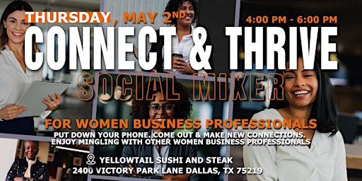 Primaire afbeelding van Connect & Thrive Social Mixer For Women Business Professionals