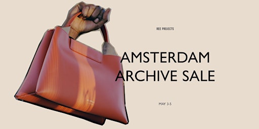 REE PROJECTS AMSTERDAM ARCHIVE SALE  MAY 3-5