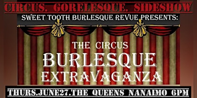 Imagem principal do evento Sweet Tooth Burlesque Revue's Circus Extravaganza