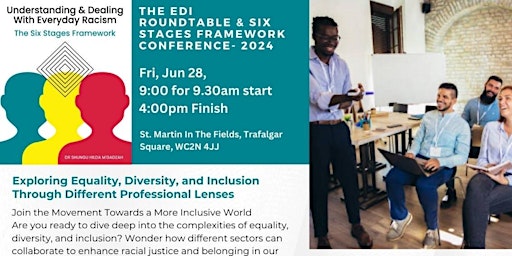 Primaire afbeelding van EDI Roundtable Event/ The Six Stages Framework Conference, 28th June 2024