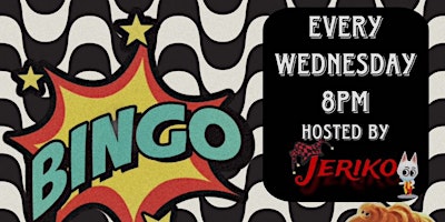 Hauptbild für Wednesday Night Bingo W/ Jeriko