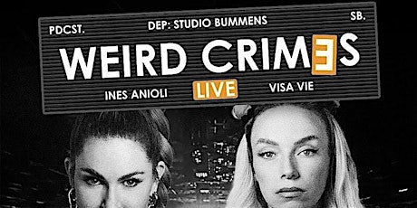 WEIRD CRIMES Live 2024 69,99€
