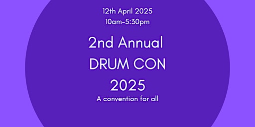 Primaire afbeelding van DRUM CON - A Drum Convention for all!