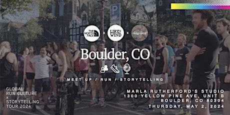 Boulder: Global Run Culture & Storytelling Event