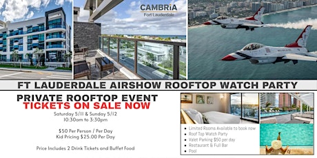 Fort Lauderdale Airshow Rooftop Viewing Party