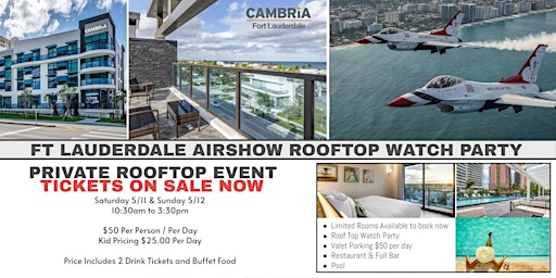 Imagem principal do evento Fort Lauderdale Airshow Rooftop Viewing Party