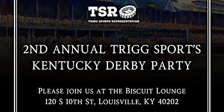 2nd Annual Trigg Sports Kentucky Derby Party
