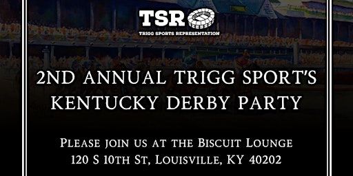 Primaire afbeelding van 2nd Annual Trigg Sports Kentucky Derby Party