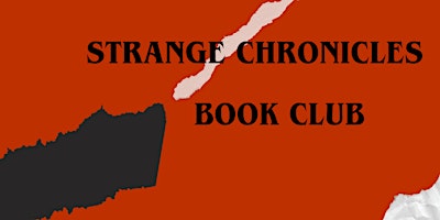 Imagem principal do evento Strange Chronicles Book Club
