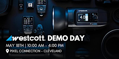 Wescott Demo Day at Pixel Connection - Cleveland primary image