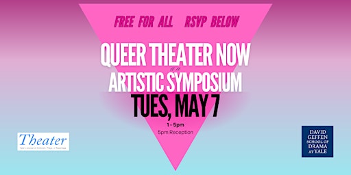 Imagem principal do evento Queer Theater Now: An Artistic Symposium