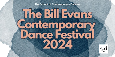 The Bill Evans Contemporary Dance Festival 2024