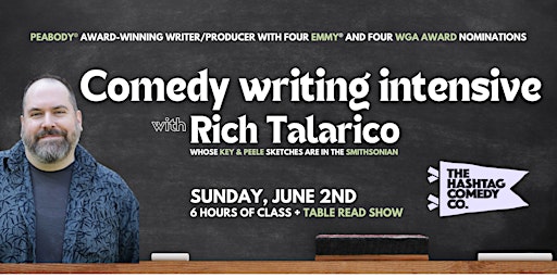Immagine principale di Comedy writing intensive + table read with Rich Talarico 