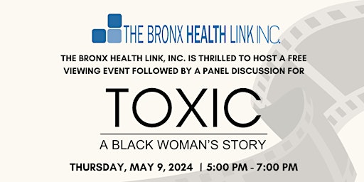 Primaire afbeelding van TBHL Viewing Event for Toxic: A Black Woman's Story